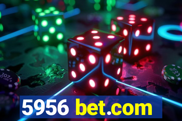 5956 bet.com